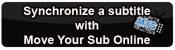 Sync a subtitle with Move Your Sub Online